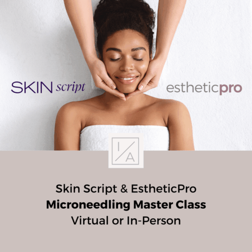Skin Script Microneedling Master Class - 03/31/26