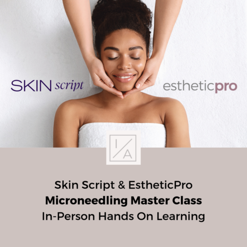 Skin Script Microneedling Master Class